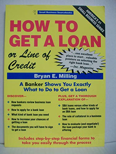How to Get a Loan or Line of Credit for Your Business