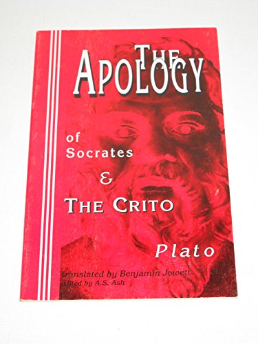 Apology of Socrates & The Crito