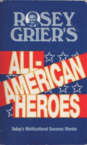 Rosey Grier's All-American Heroes