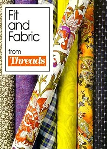 Fit and Fabric from "Threads" Magazine