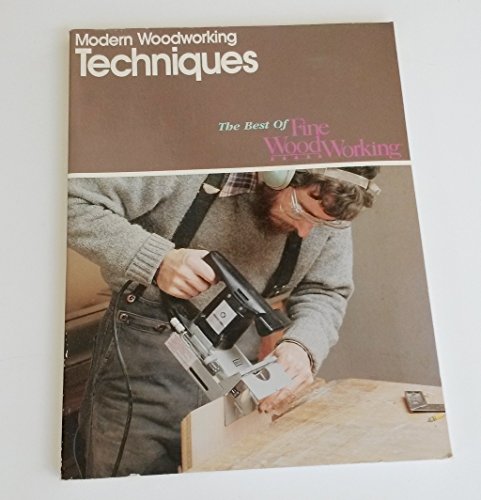 Modern Woodworking Techniques