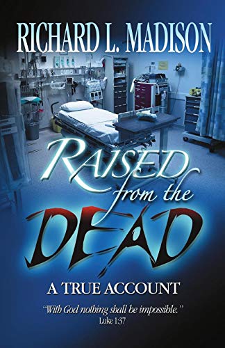 Raised from the Dead