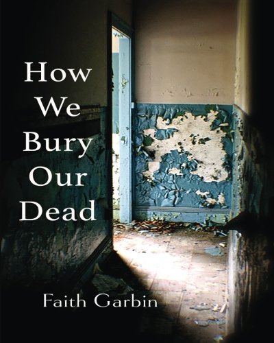 How We Bury Our Dead