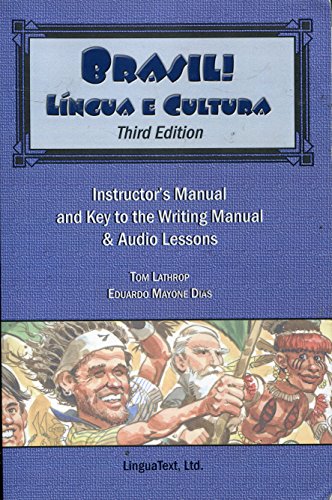 Brasil! Lingua e Cultura : Instructor's Manual and Key