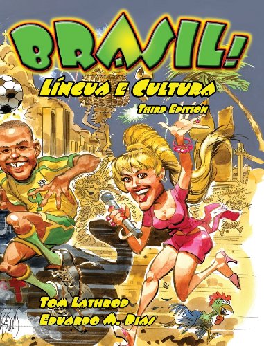 Brasil! Lingua e Cultura, 3rd Edition Textbook