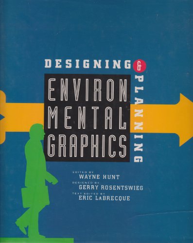 Designing and Planning Environmental Graphics