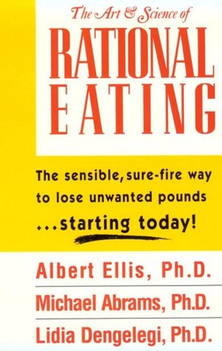 The Art And Science Of Rational Eating