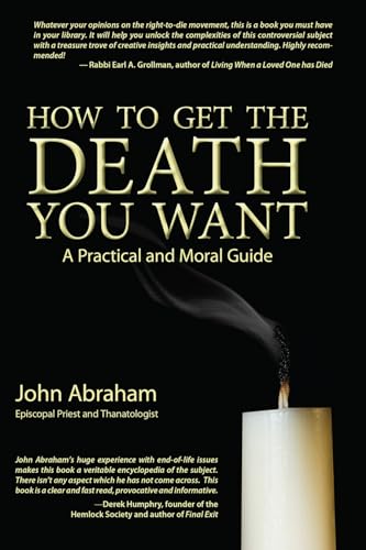 How to Get the Death You Want