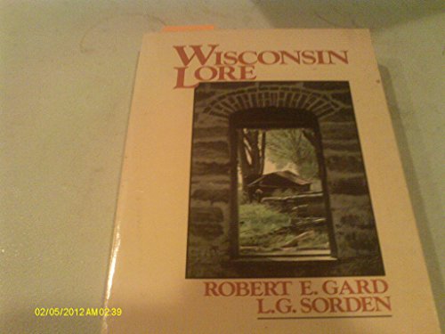 Wisconsin Lore