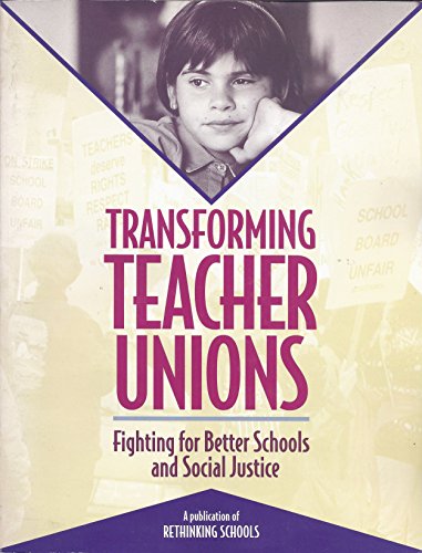 Transforming Teacher Unions