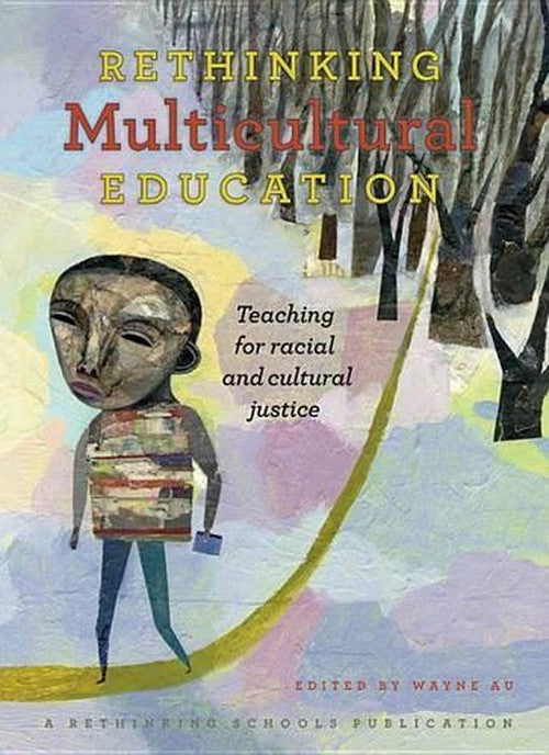 Rethinking Multicultural Education