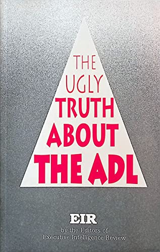 The Ugly Truth About the Anti-Defamation League