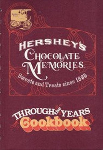 Hershey's Chocolate Memories Cookbook