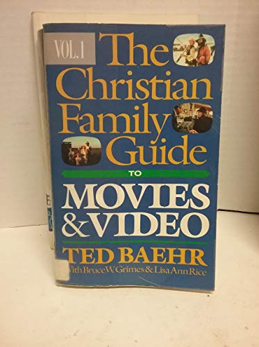 The Christian Family's Guide to Movies and Video