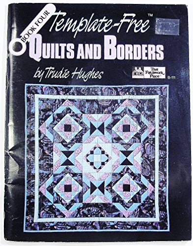 Template-Free Quilts and Borders