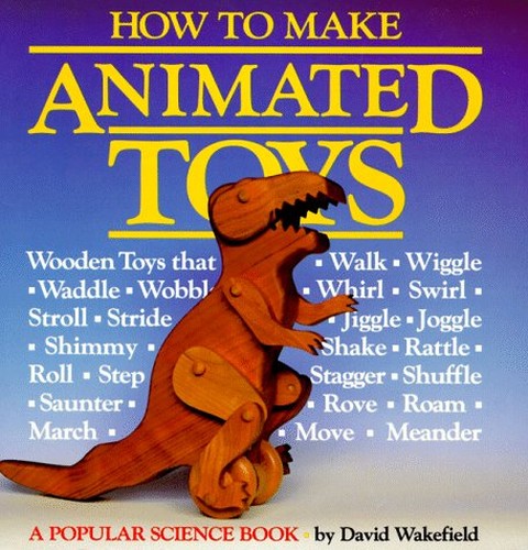HOW TO MAKE ANIMATED TOYS