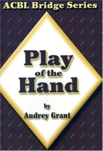 Play of the Hand: An Introduction to Bridge