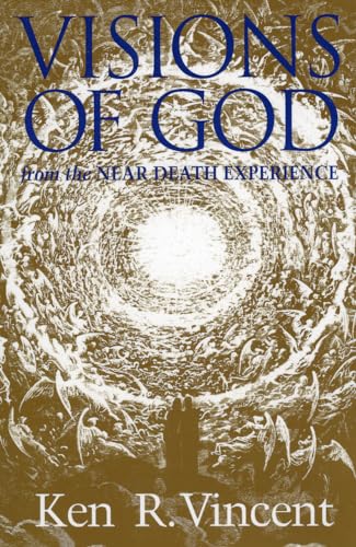 Visions of God from the Near Death Experience