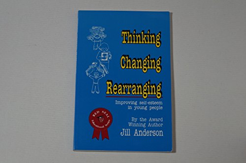 Thinking, Changing, Rearranging