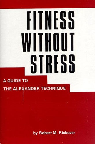 Fitness without Stress