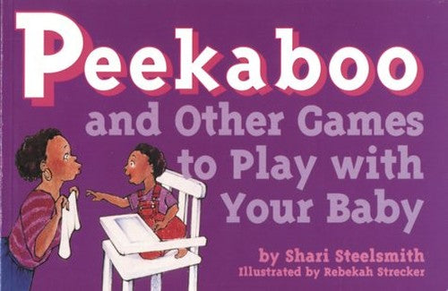 Peekaboo and Other Games to Play with Your Baby