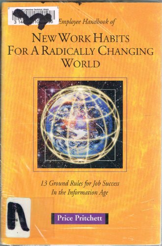 The Employee Handbook of New Work Habits for a Radically Changing World