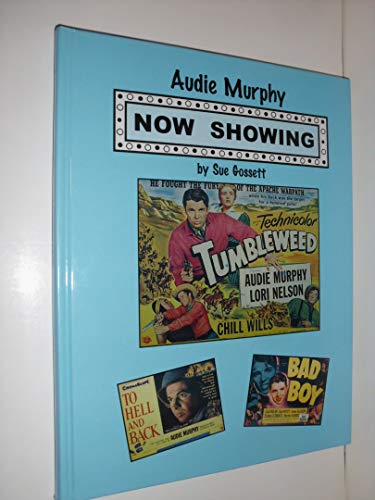 Audie Murphy: Now Showing