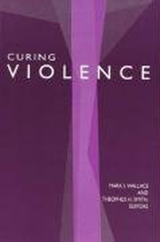 Curing Violence
