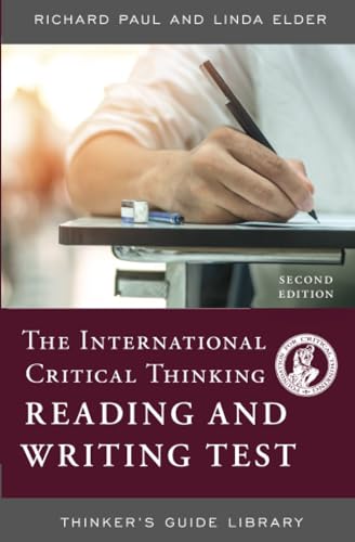 The International Critical Thinking Reading and Writing Test