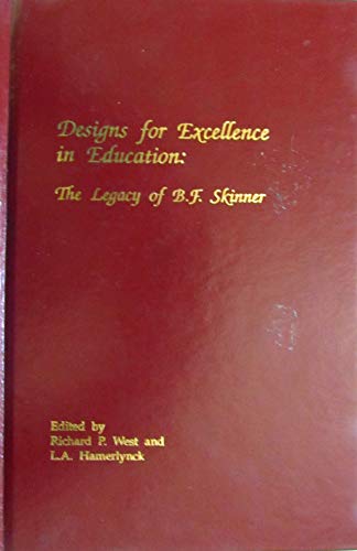Designs for Excellence in Education