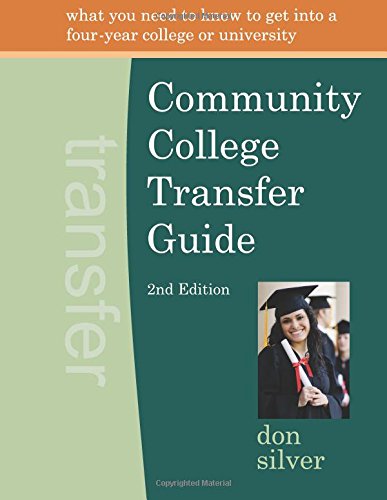 Community College Transfer Guide (2nd edition)