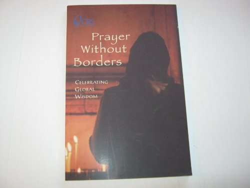 Prayer Without Borders: Celebrating Global Wisdom