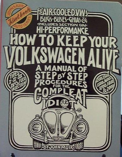 How to Keep Your Volkswagen Alive