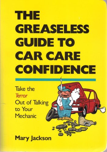 The Greaseless Guide to Car Care Confidence