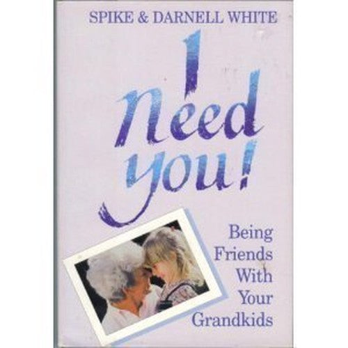 I Need You