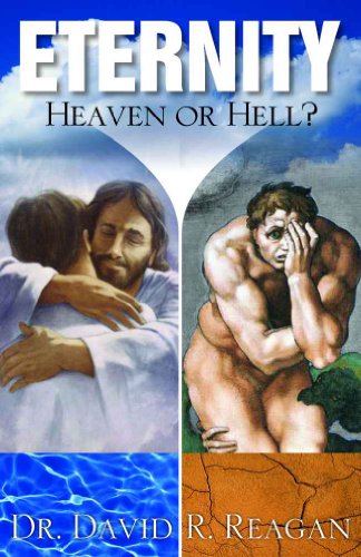 Eternity: Heaven or Hell?