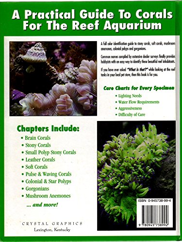 A Practical Guide to Corals for the Reef Aquarium
