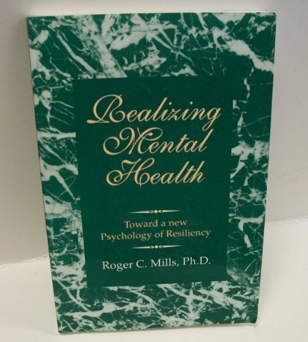 Realizing Mental Health