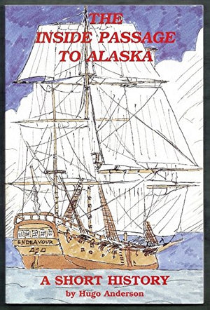 inside-passage-to-alaska--a-short-history