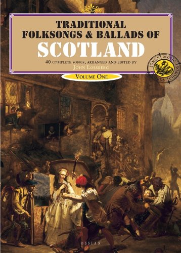 Traditional Folksongs And Ballads Of Scotland 1