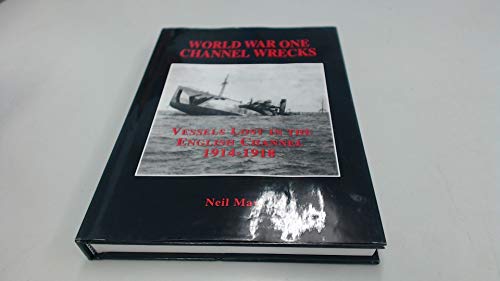 World War One Channel Wrecks