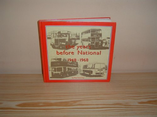 Years Before National, 1948-68, The