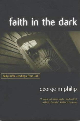 Faith in the Dark