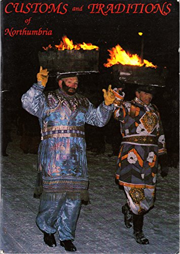 Customs and Traditions of Northumbria
