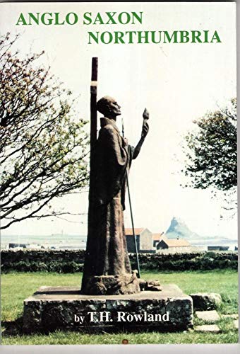 Anglo Saxon Northumbria