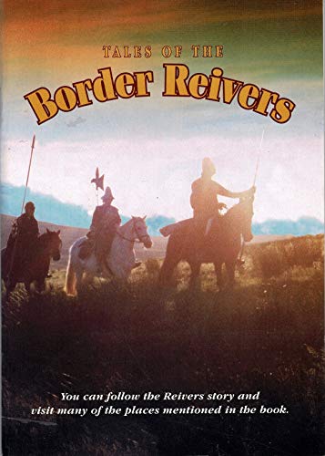 Tales of the Border Rievers