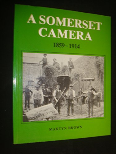 Somerset Camera, 1859-1914
