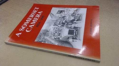 Somerset Camera, 1914-45