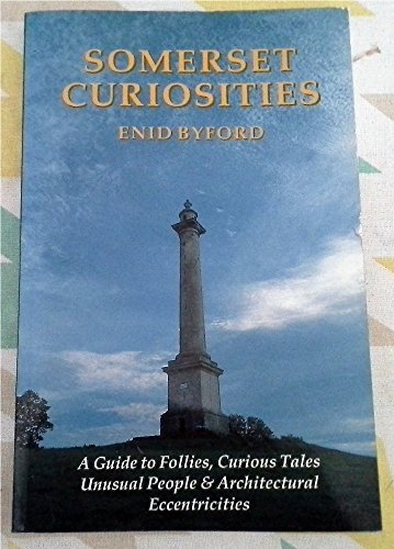 Somerset Curiosities