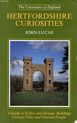 Hertfordshire Curiosities